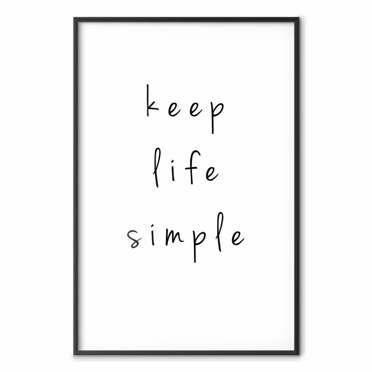 Keep Life Simple - czarny napis w języku angielskim na białym tle