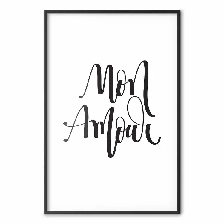 Mon Amour - czarne napisy po francusku na kontrastującym białym tle