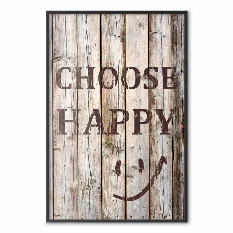 Choose Happy - czarny napis po angielsku na tle drewnianych desek