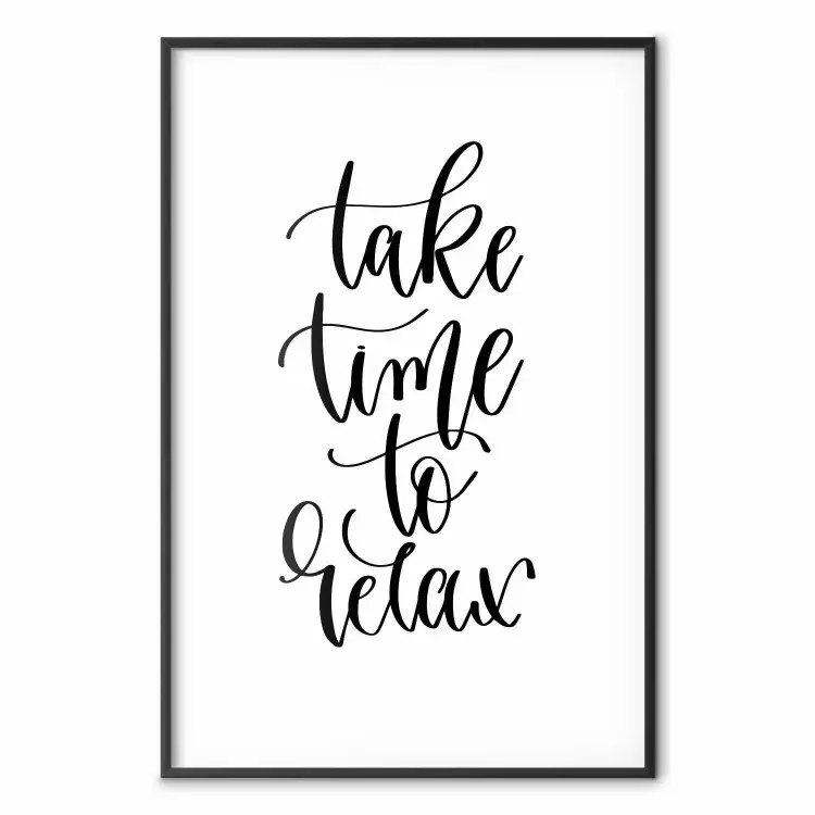 Take Time to Relax - czarne napisy w języku angielskim na białym tle