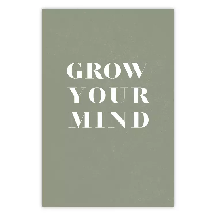 Grow Your Mind - napisy po angielsku na szarym kontrastującym tle