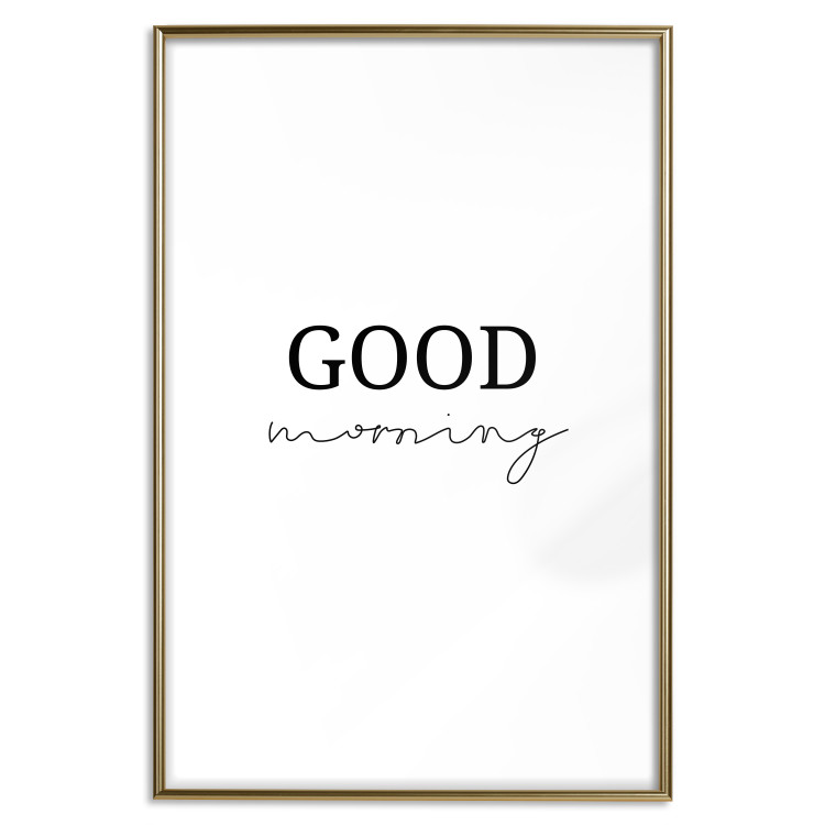 Plakat Good morning - pozytywna minimalistyczna sentencja na białym tle 146175 additionalImage 21
